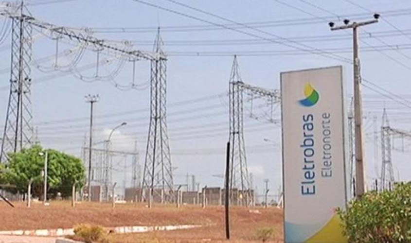 Eletronorte terá que pagar R$ 55 milhões por interrupção de energia