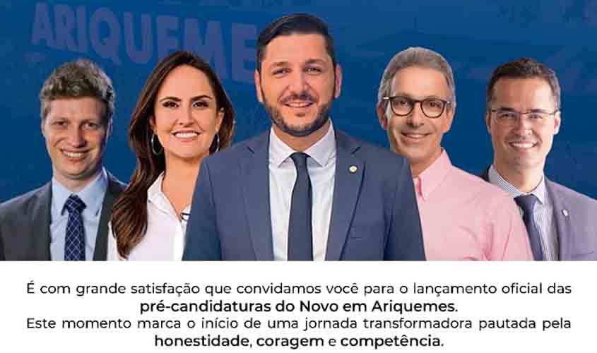 NOVO promove evento para lançamento oficial das pré-candidaturas por Ariquemes