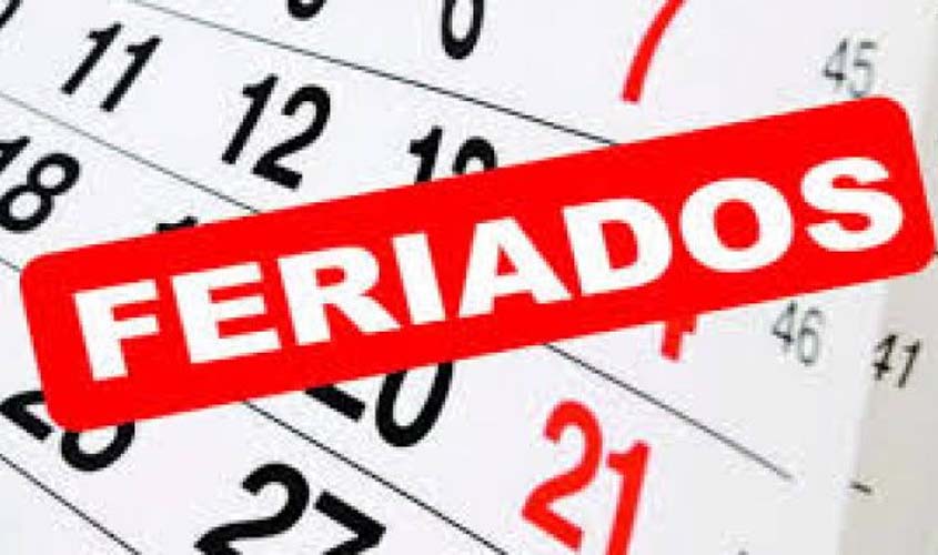 Proposta antecipa feriados nacionais para as segundas-feiras
