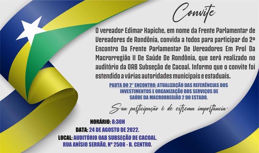 2º Encontro da Frente Parlamentar de Vereadores em prol da Saúde será realizado em Cacoal