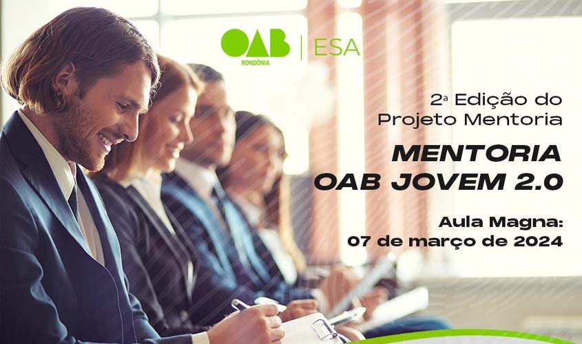 OAB prorroga as inscrições da Mentoria 2.0