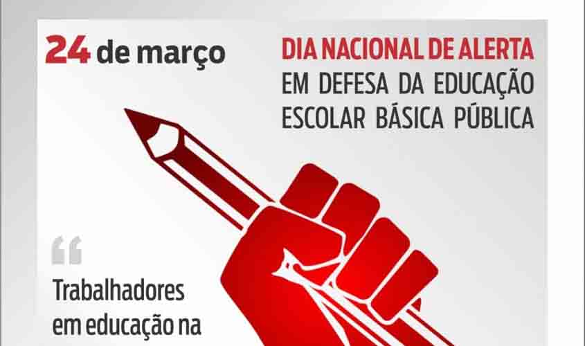 Sintero convoca categoria para Dia Nacional de Alerta em Defesa da Educação Pública