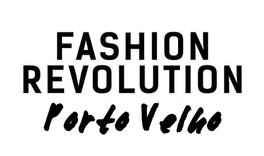 Porto Velho recebe a Semana Fashion Revolution 2025 com programação gratuita