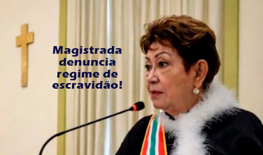 Desembargadora critica magistratura após salário de R$ 91 mil