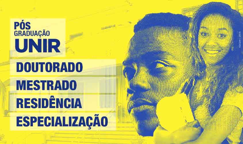 UNIR tem inscrições abertas em cursos de Pós-Graduação