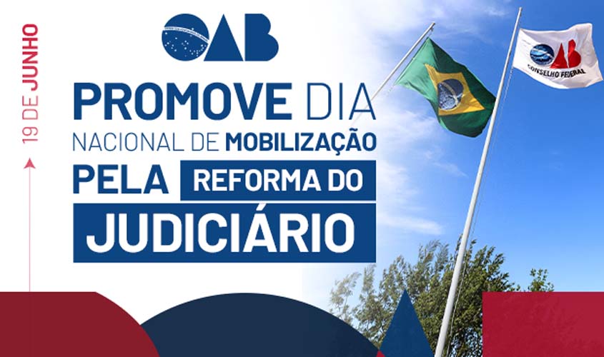 OAB convoca mobilização em defesa do Judiciário