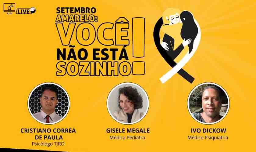 Setembro Amarelo: Transtornos mentais em adolescentes e no mundo pós pandemia será tema de live no próximo dia 23