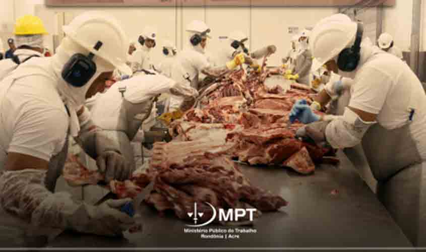 MPT, MPRO e Sindicato obtêm decisão na Justiça do Trabalho que garante a adoção de medidas de proteção ao Covid-19 em frigorífico de São Miguel do Guaporé, em Rondônia