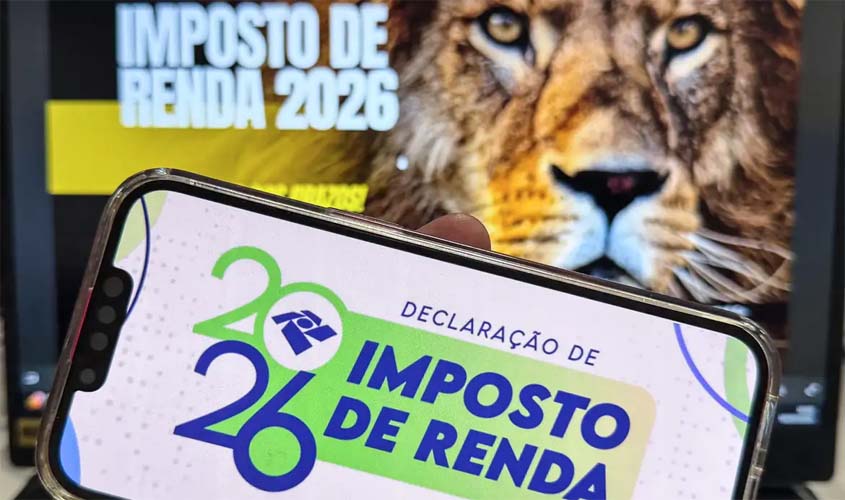 Declaração do Imposto de Renda 2026 já pode ser enviada