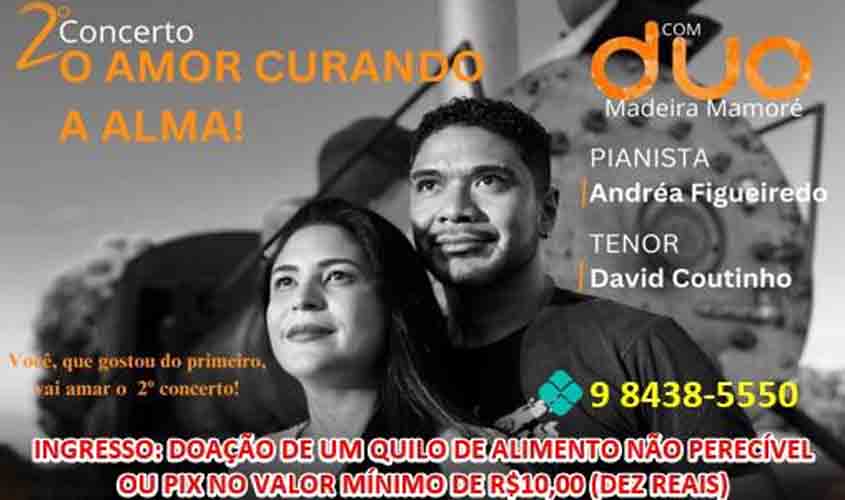 'O AMOR CURANDO A ALMA': 2º Concerto em Rondônia Busca Combater a Depressão e o Preconceito