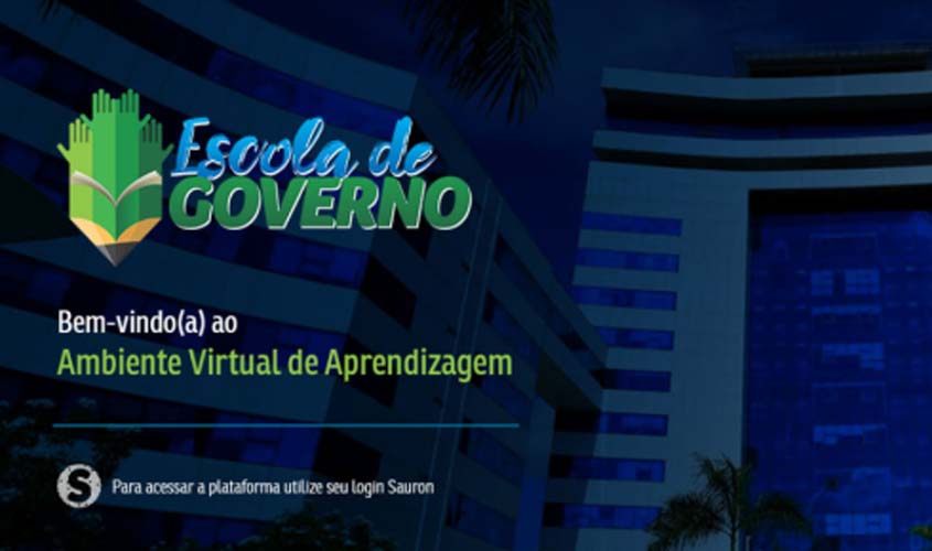 Escola de Governo passa a utilizar Ambiente Virtual de Aprendizagem para ofertar cursos