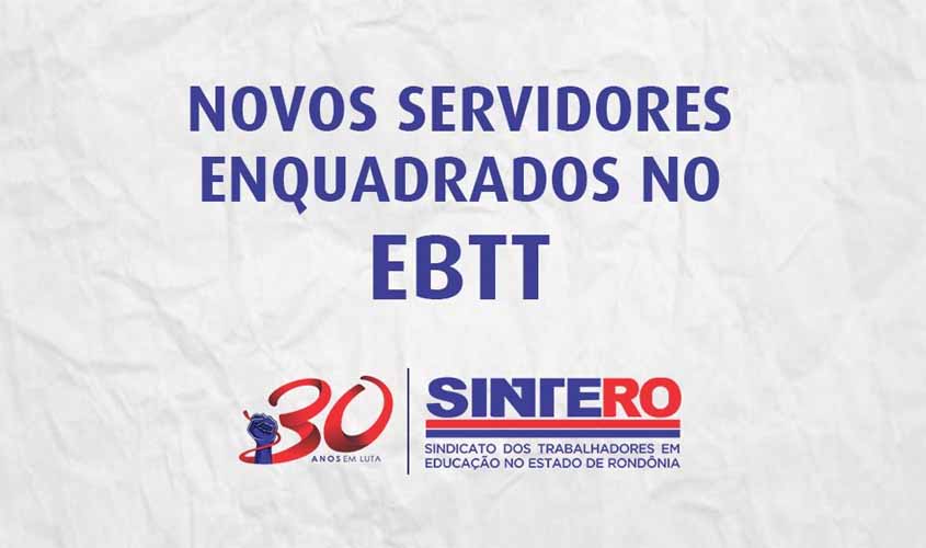 Mais 52 professores de Rondônia são enquadrados no EBTT