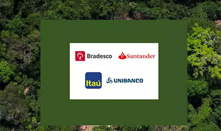 Bradesco, Itaú Unibanco e Santander lançam plano conjunto para promover o desenvolvimento sustentável da Amazônia