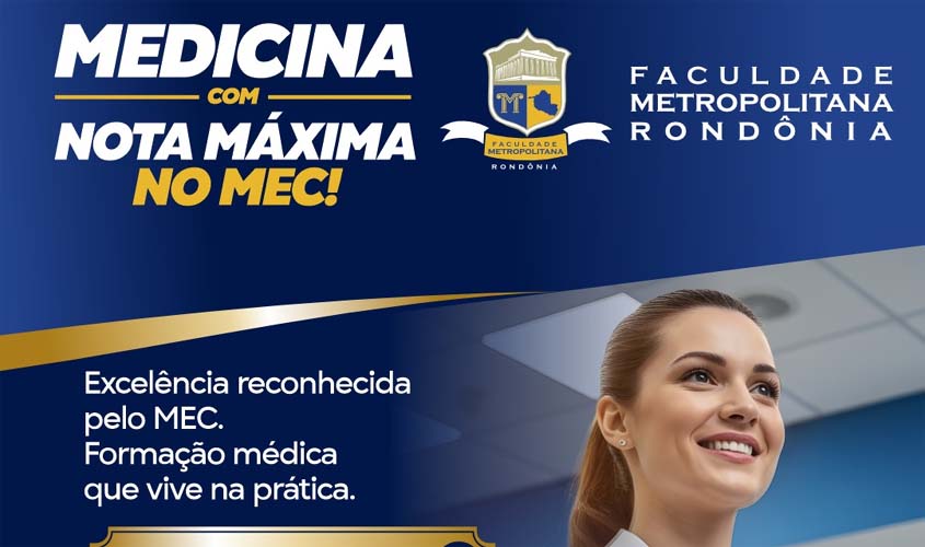 Medicina da Faculdade Metropolitana tem ensino reconhecido pelo MEC