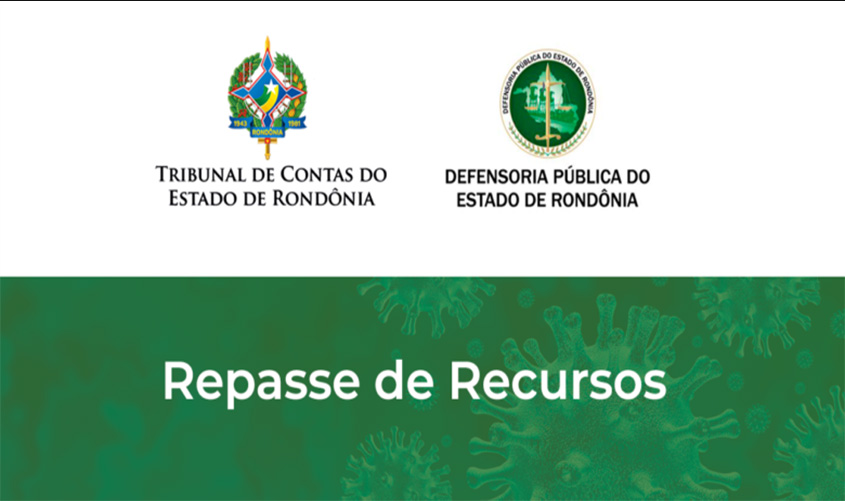 TCE-RO e Defensoria repassam R$ 13,5 milhões para Estado e municípios adquirirem EPIs