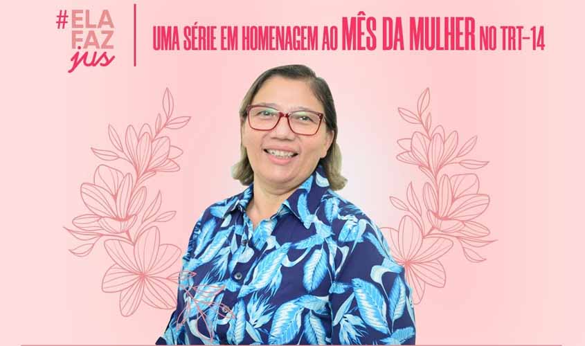 #ElafazJus - Conheça a história inspiradora da Maria da Conceição