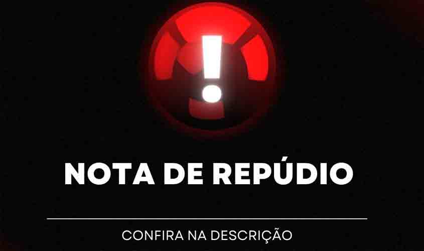 UCAVER - União dos vereadores de Rondônia emite nota contra tentativa de intimidação de fiscalização de vereador de Porto Velho