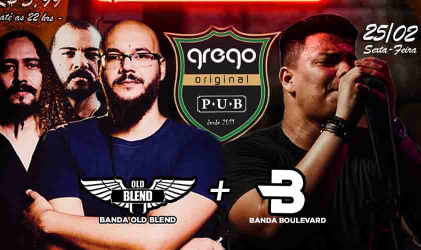 Nesta sexta tem shows das bandas Old Blend e Boulevard no Grego Original