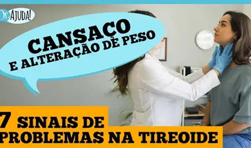 Sinais da tireoide que você não pode ignorar