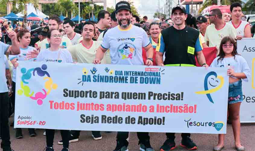 Deputado Delegado Camargo participa de caminhada em prol do Dia Internacional da Síndrome de Down em Porto Velho