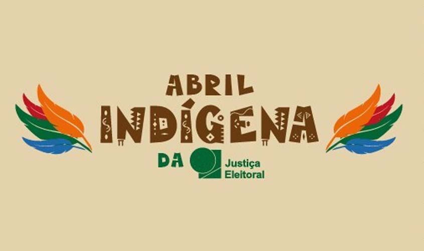 TSE realiza debates sobre participação indígena no processo eleitoral