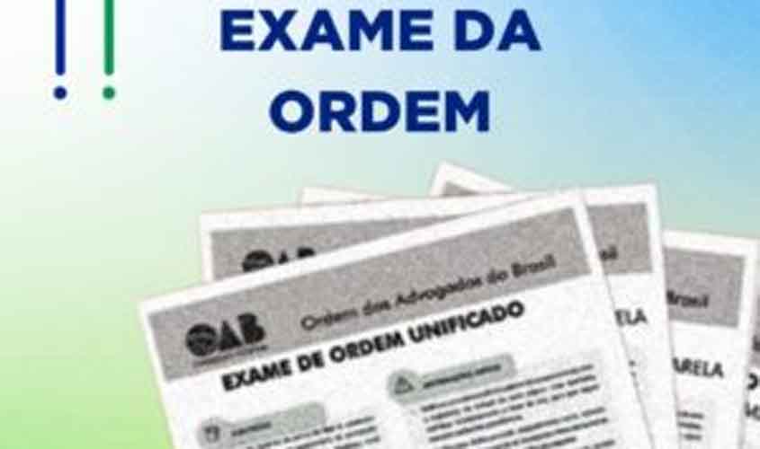 OAB divulga locais de prova da 1ª fase do 43º Exame de Ordem Unificado