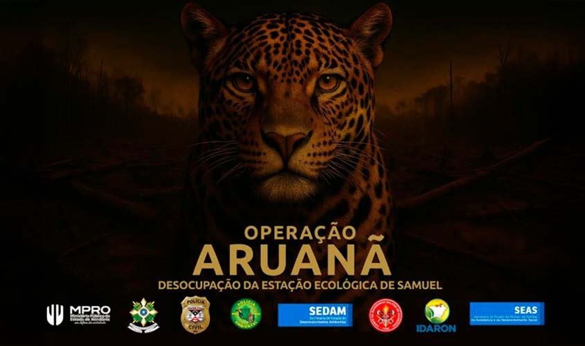 MPRO coordena desocupação na Estação Ecológica Samuel