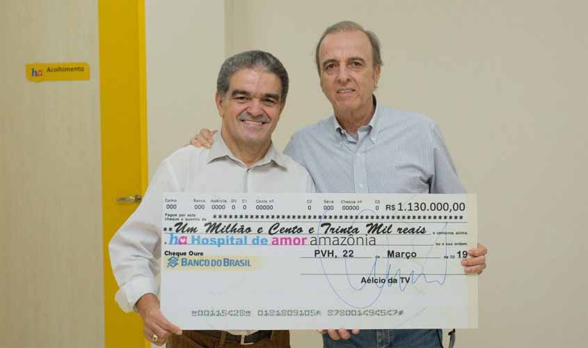 Renunciando regalias, deputado Estadual Aélcio da TV destina mais de R$1 milhão para Hospital de Amor Amazônia