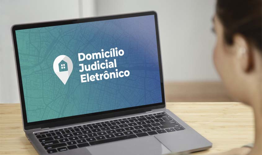 Justiça do Trabalho alerta para atualização no Domicílio Judicial Eletrônico