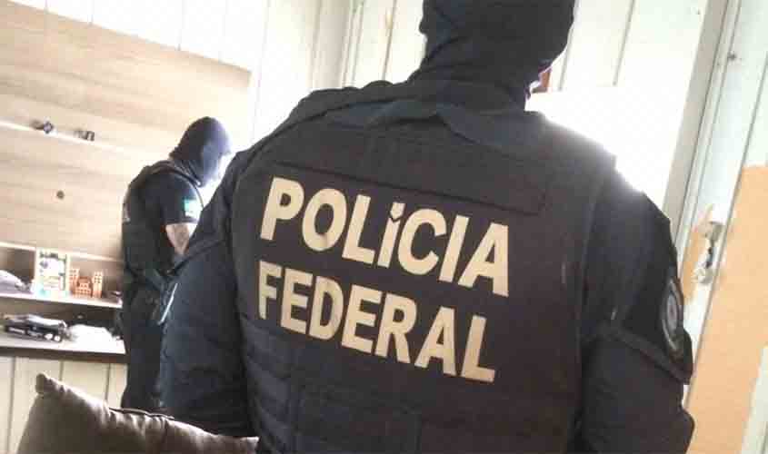 PF cumpre mandados de busca, apreensão, prisão preventiva e sequestro de bens