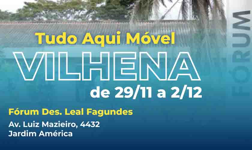 Comarca de Vilhena vai sediar Tudo Aqui Móvel, a partir do dia 29