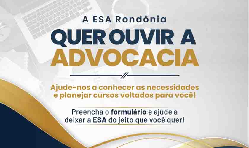 ESA abre consulta para advocacia participar do planejamento de cursos da instituição; questionário pode ser respondido até 12 de fevereiro