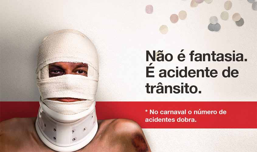 Carnaval livre de acidentes de trânsito em Rondônia pede a contribuição de todos