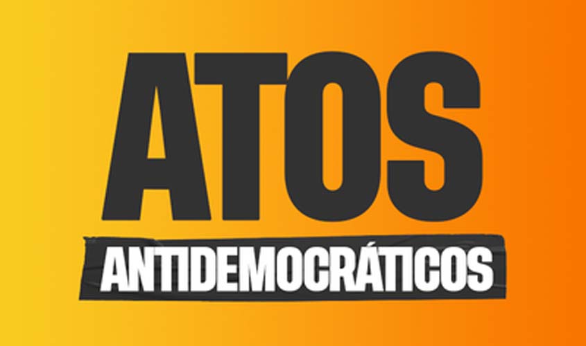 Atos Antidemocráticos: PGR apresenta mais 80 denúncias contra executores e incitadores