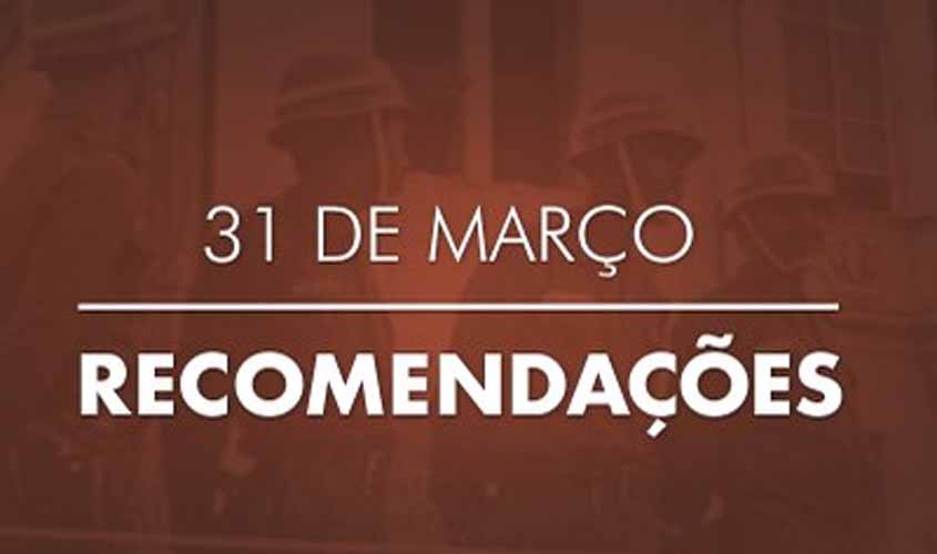 MPF recomenda a militares que não façam manifestações em homenagem à ditadura militar