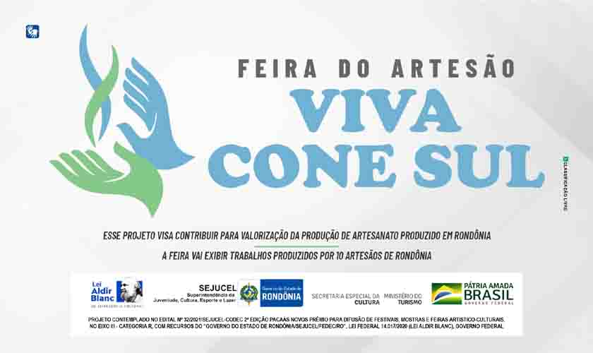 Feira do artesão Viva Cone Sul será realizada em abril de forma virtual em RO