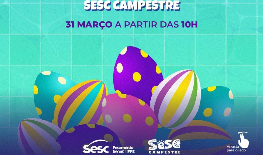 TRADICIONAL EVENTO ‘SESC PÁSCOA’ É REALIZADO NESTE DOMINGO EM PORTO VELHO