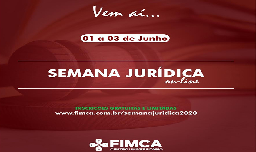 Curso de Direito da FIMCA realiza semana jurídica on-line