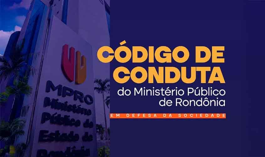Guia de atuação ética, Código de Conduta do MPRO ganha versão digital para consulta pública