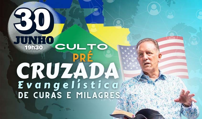 Vem aí cruzada evangelística de curas e milagres!