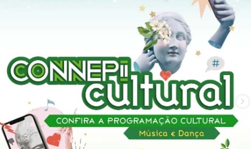 CONNEPI Cultural divulga programação
