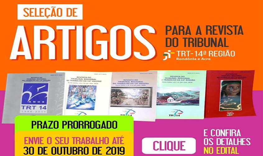 PRAZO PRORROGADO - Revista do TRT da 14ª Região recebe artigos científicos até 30 de outubro