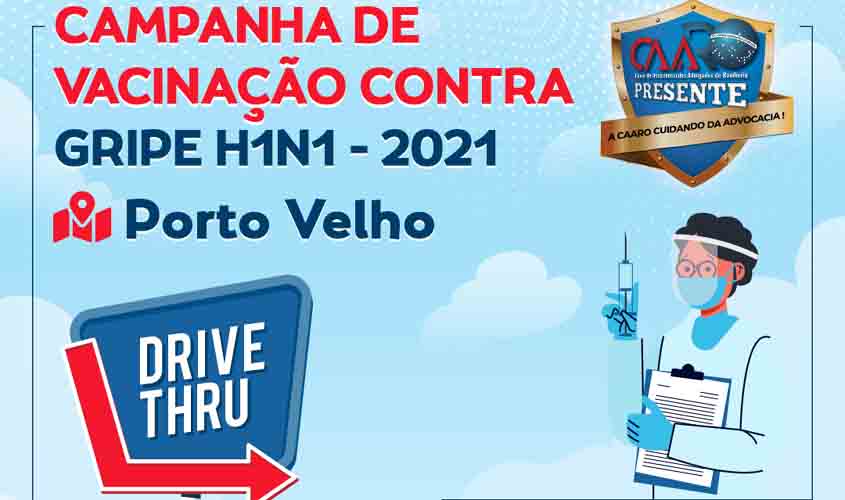 H1N1: CAARO vacina advogados de Porto Velho no dia 11 de maio