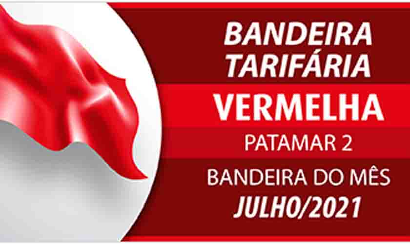 ANEEL define que bandeira tarifária de julho custará R$ 9,492 a cada 100 kWh