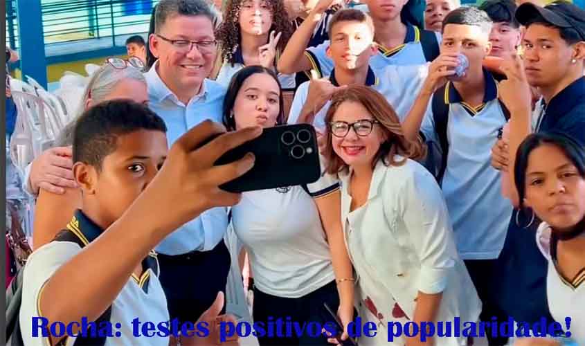 ROCHA AINDA VAI FAZER MUDANÇAS, COMEMORA POPULARIDADE E ESTÁ DE OLHOS FIRMES NA CADEIRA AO SENADO