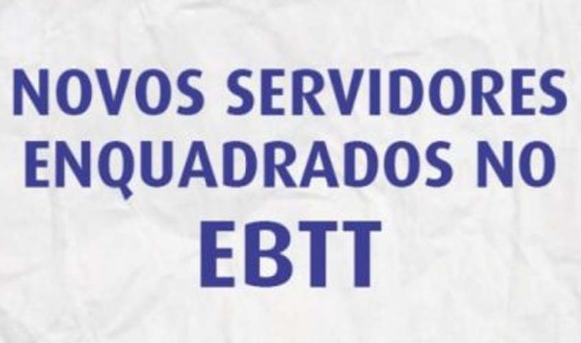 Novos professores federais de Rondônia são enquadrados no EBTT