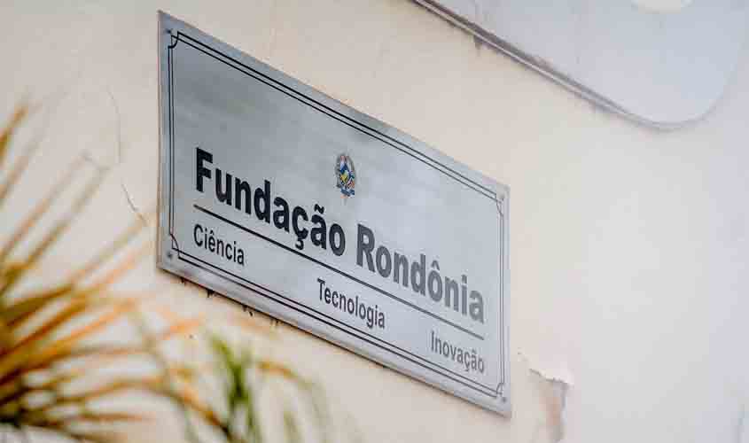 Fapero prepara novo Edital para Bolsas de Pesquisa em parceria com CNPq; lançamento está previsto para maio