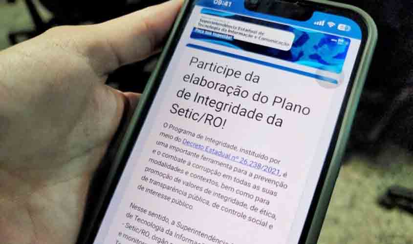 Formulário para participação social no Plano de Integridade da Setic é disponibilizado pelo governo de RO