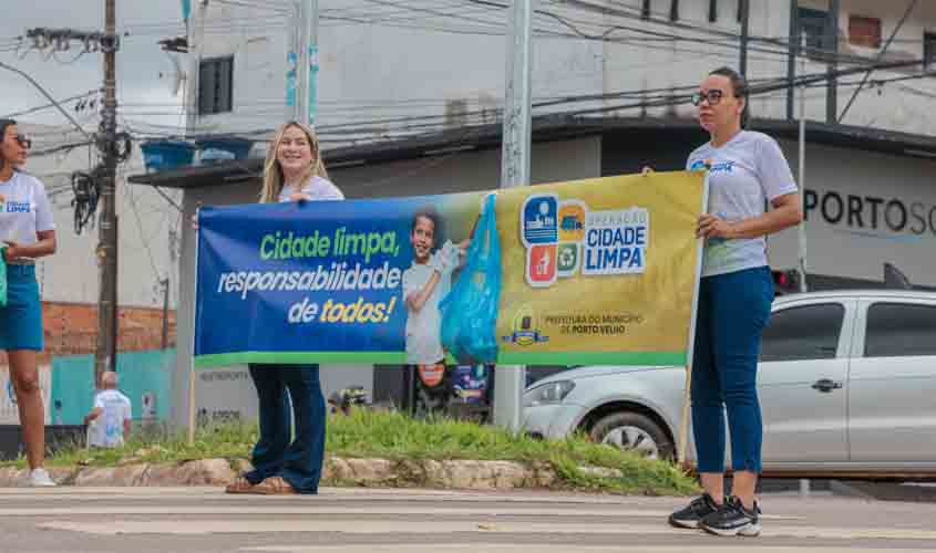 Prefeitura inicia nova etapa da Operação Cidade Limpa com conscientização da população