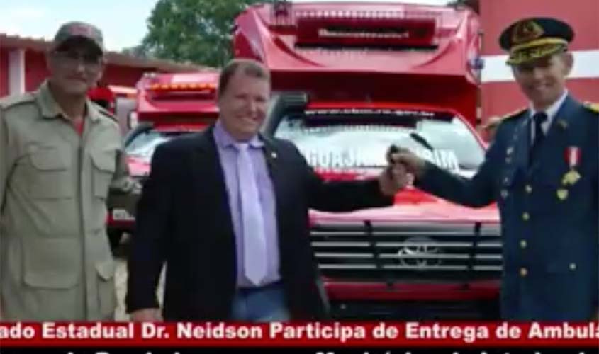 Dr. Neidson prestigia evento no Corpo de Bombeiros para entrega de viaturas e equipamentos para Guajará-Mirim e outros municípios